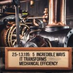 2.5-1.3185 5 Incredible Ways It Transforms Mechanical Efficiency