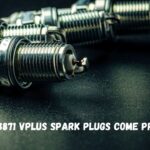 Do Sku 203871 Vplus Spark Plugs come Pre Gapped