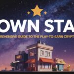 Town Star: A Comprehensive Guide to the Play-to-Earn Crypto Game